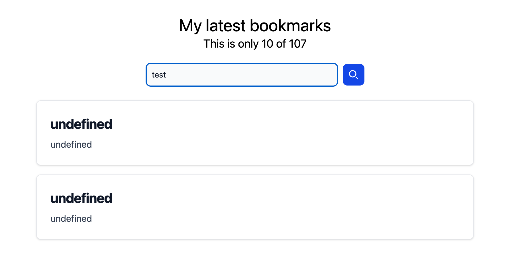 Search form with the word 'test' types in it. Two undefined search results are displayed below it containing no information.