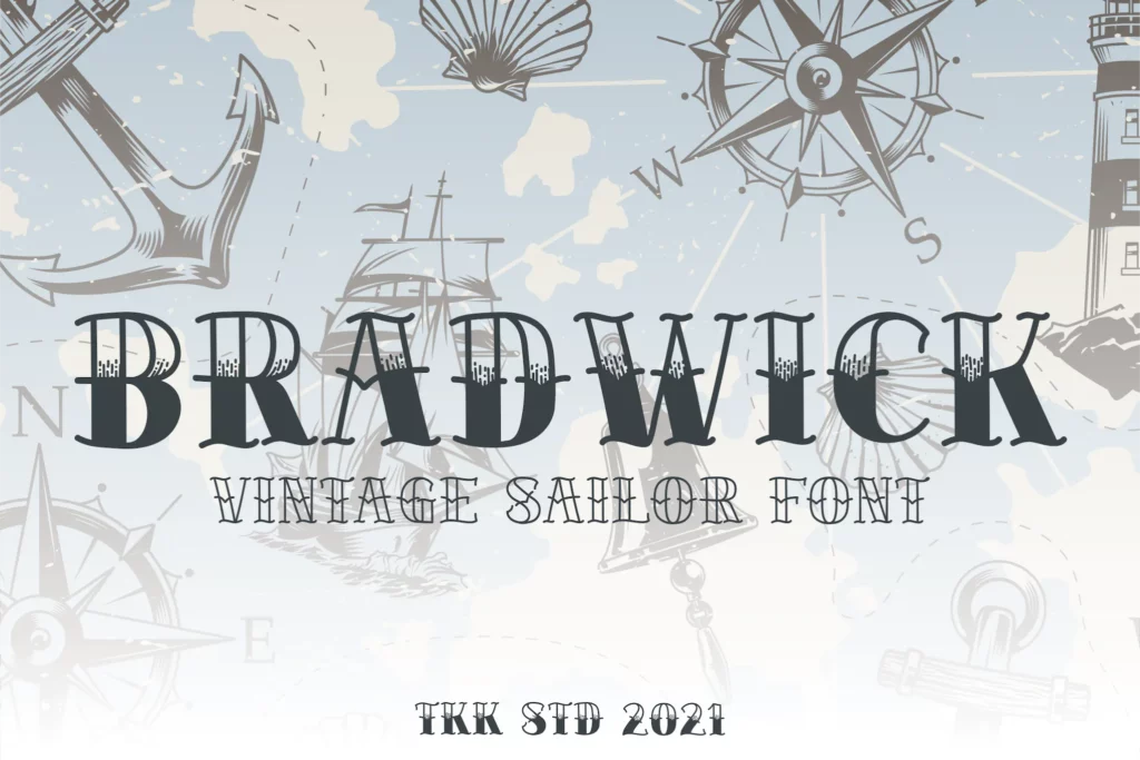 BRADWICK - Sailor Tattoo Font