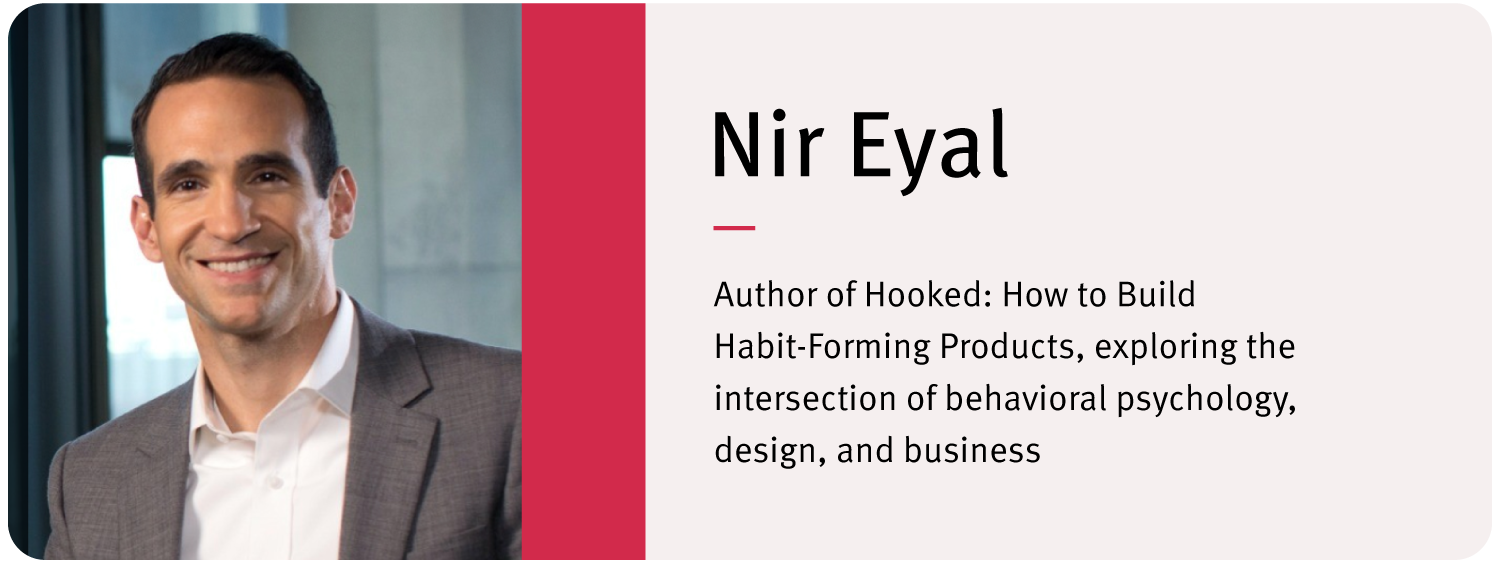 Headshot of Nir Eyal. Text reads: